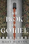 The Book of Gothel by Mary McMyne