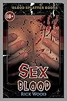 Blissful Explosions (Blood Splatter Books)