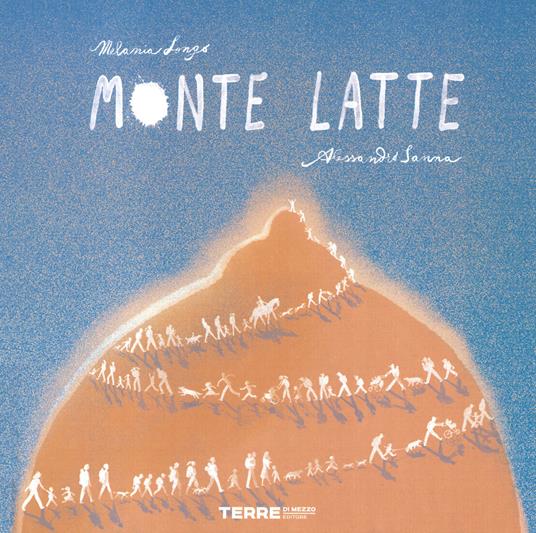 Monte latte (Hardcover)