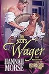 The Scot's Wager by Hannah Morse