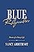 Blue Rhapsodies: Poems of a...