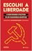 Escolhi a Liberdade
