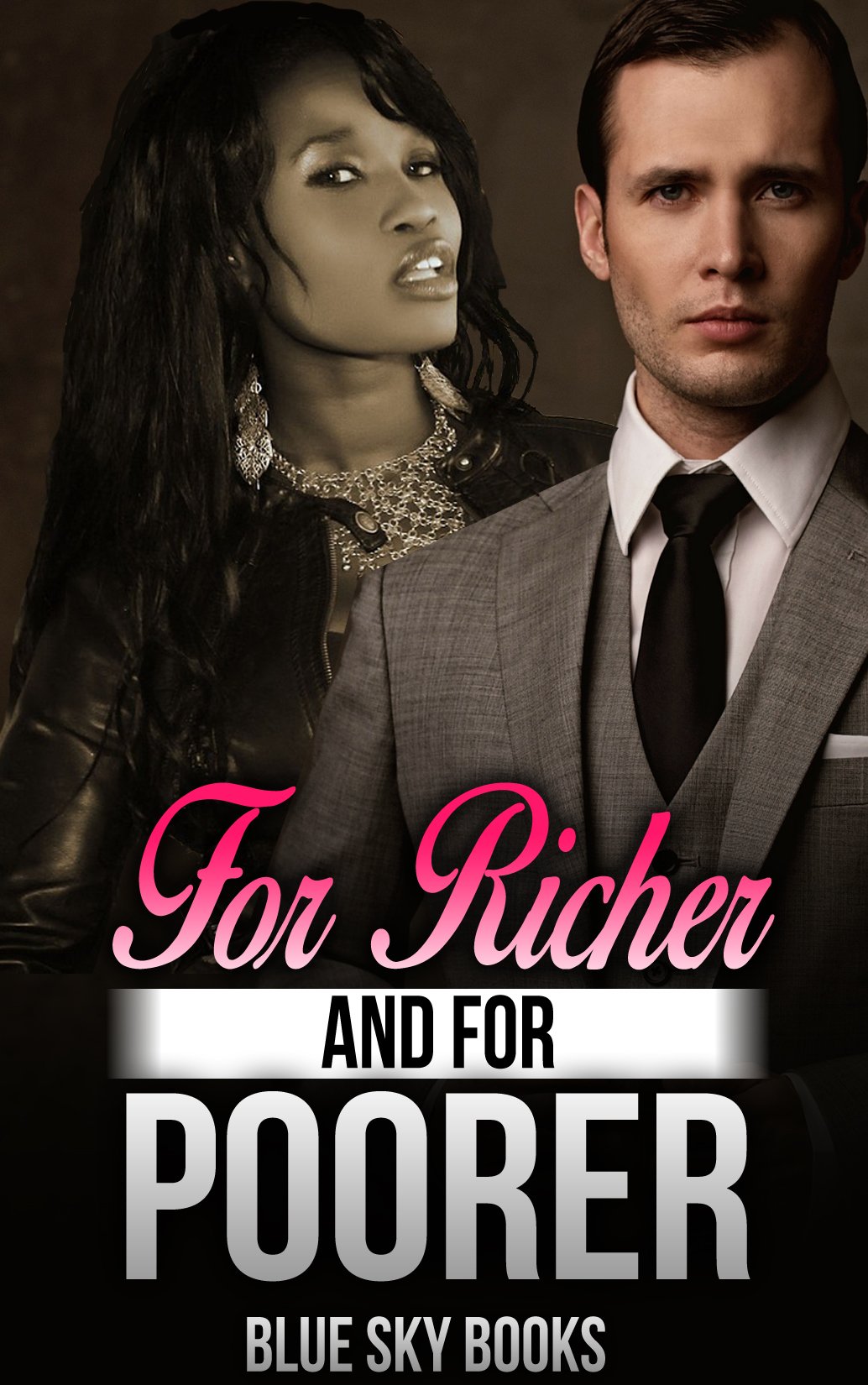 For Richer and For Poorer (Kindle Edition)