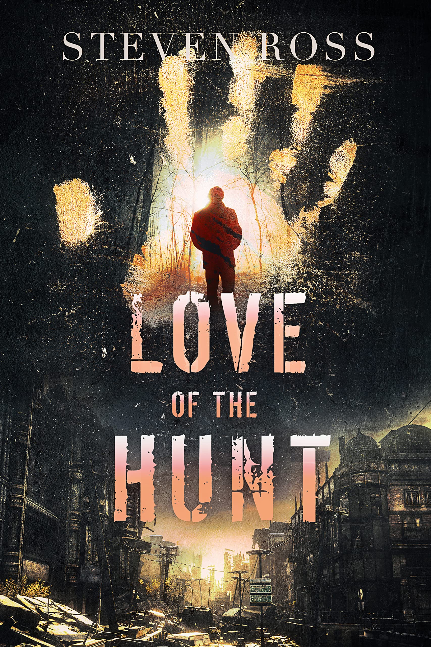 Love of the Hunt (Kindle Edition)