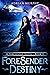 ForeSender Destiny (ForeSen...