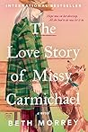 The Love Story of Missy Carmichael by Beth Morrey