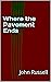Where the Pavement Ends
