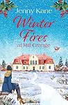 Winter Fires at Mill Grange (The Mill Grange Series #4)