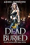 Dead and Buried