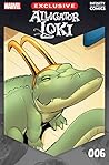 Alligator Loki Infinity Comic (2022) #6 by Alyssa Wong