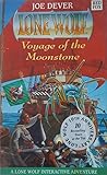 The Voyage of the Moonstone (Lone Wolf, #21) The Voyage of the Moonstone