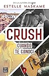 Cuando te conocí by Estelle Maskame