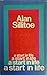 A start in life by Alan Sillitoe