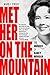 Met Her on the Mountain: The Murder of Nancy Morgan (Ausa Books)