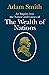 An Inquiry into the Nature and Causes of the Wealth of Nations