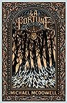 La Fortune by Michael McDowell