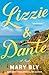 Lizzie & Dante