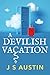 A Devilish Vacation