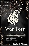 War Torn (Aphotic World, #1)