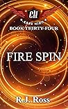 Fire Spin (Cape High, #34)