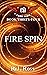 Fire Spin (Cape High, #34)