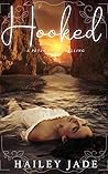 Hooked by Hailey Jade