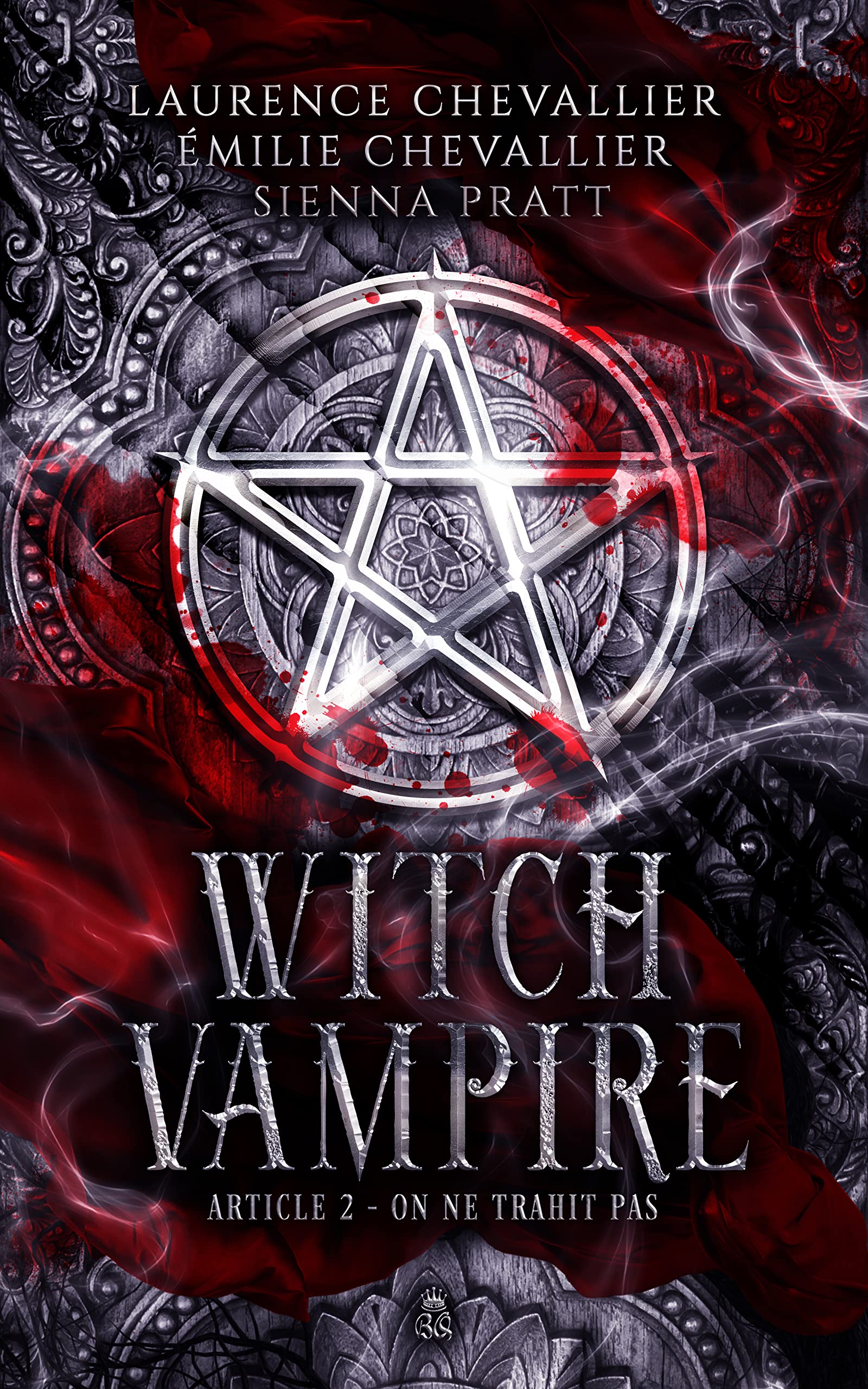 Witch Vampire: On ne trahit pas (Witch #2)