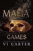 Mafia Games (Young Irish Rebels, #3) 