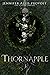 Thornapple (Poison Garden #3)