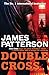 Double Cross (Alex Cross, #13)