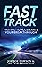 Fast Track: Fasting To Acce...