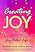 Creating Joy: Changemakers ...