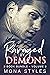 Ravaged by Demons by Mona Styles Ravaged by Demons by Mona Styles