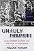 Unruly Therapeutic: Black F...