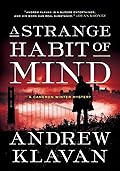 A Strange Habit of Mind