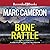 Bone Rattle (Arliss Cutter, #3)