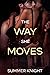 The Way She Moves