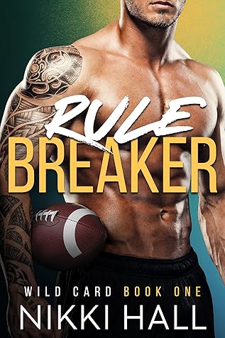Rule Breaker (Wild Card, #1)