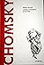 Chomsky: Limbaj, cunoaștere și libertate (Descoperă filosofia, #44)