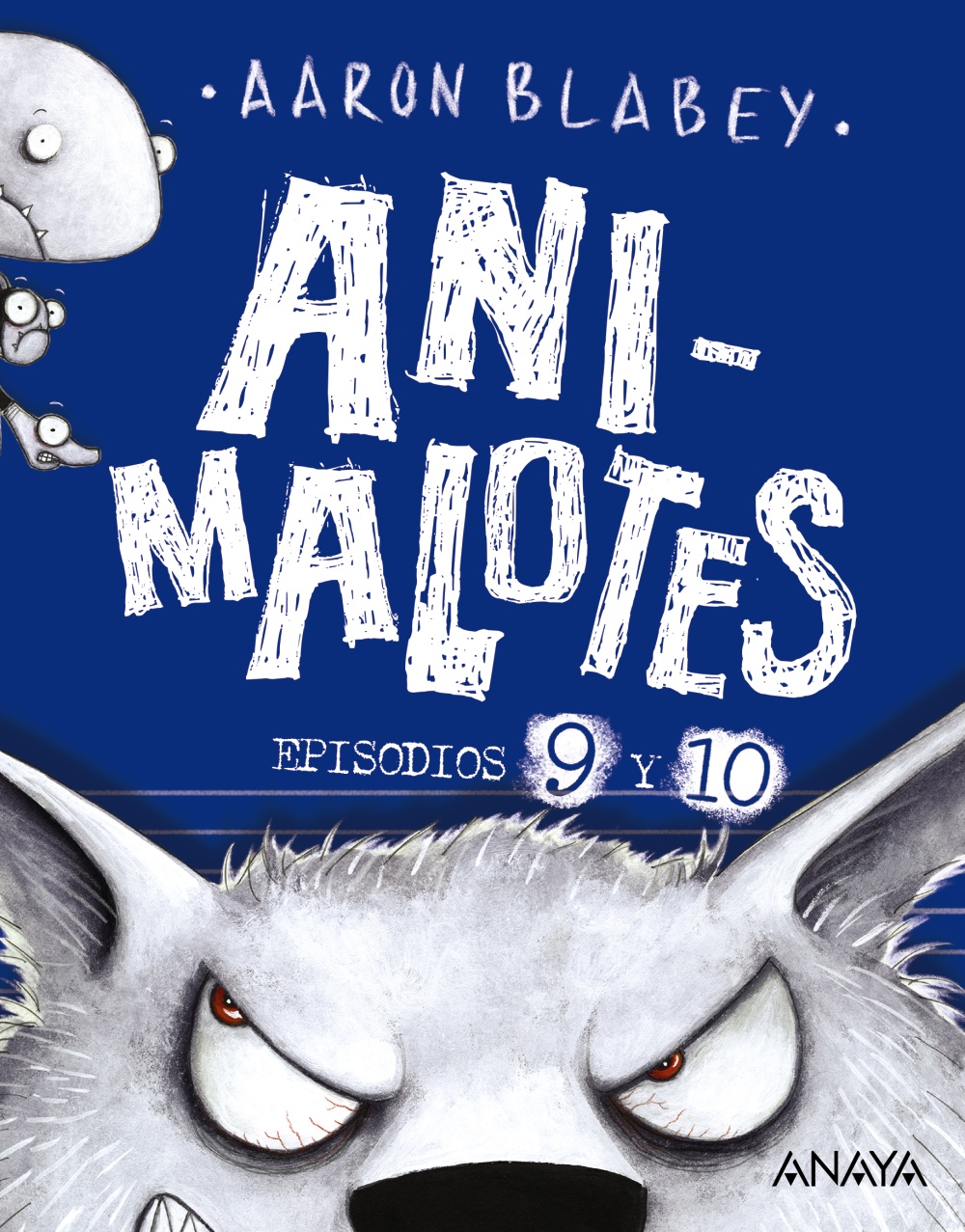 Portada de Animalotes 9 y 10: El lobo feroz / Un día movidito, de Aaron Blabey