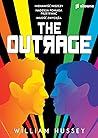 The Outrage