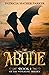 The Abode (The Wingsong Trilogy, #1)
