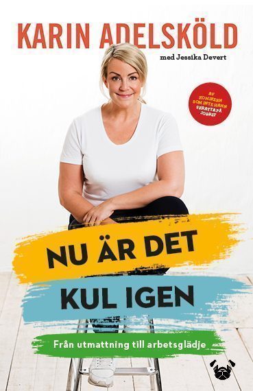Nu är det kul igen: från utmattning till arbetsglädje