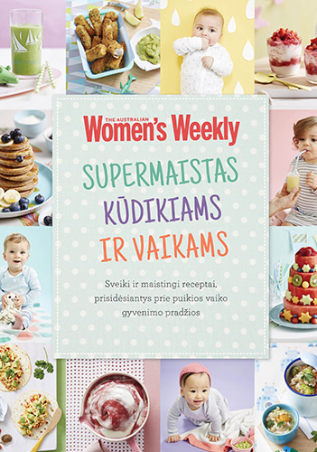Supermaistas kūdikiams ir vaikams (Hardcover)
