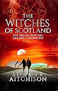The Witches of Scotland Book 2 (The Dream Dancers: Akashic Chronicles, #2)