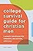 College Survival Guide for ...