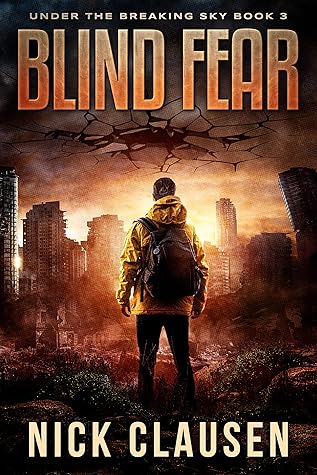 Blind Fear (Under the Breaking Sky #3)