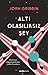 Altı Olasılıksız Şey by John Gribbin