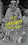 H. P. Lovecraft: Gothic Tales (Signature Select Classics)