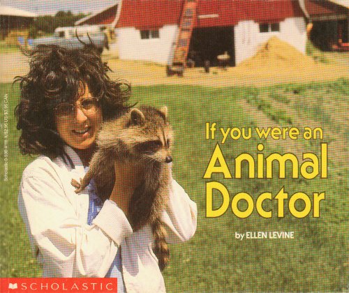If You Were an Animal Doctor
